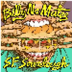 Billy No Mates: S.F. Sourdough - Cover
