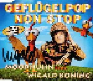 Moorhuhn Feat. Wigald Boning: Geflügelpop Non Stop - Cover