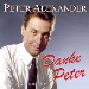 Peter Alexander: Danke Peter - 50 Seiner Schönsten Lieder - Cover