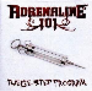 Adrenalin 101: Twelve Step Program - Cover