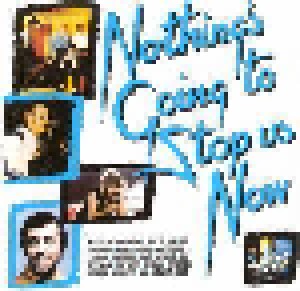 Nothing's Going To Stop Us Now (CD) - Bild 1