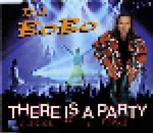 DJ BoBo: There Is A Party (Single-CD) - Bild 1