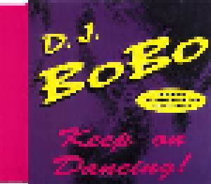DJ BoBo: Keep On Dancing! (Single-CD) - Bild 1