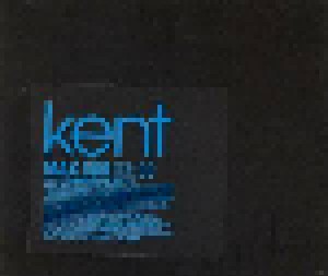 Kent: Max 500 (Single-CD) - Bild 1