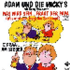 Adam Und Die Micky's: Was Wird Sein... Fragt Der Papa - Cover