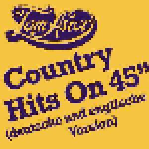 Tom Astor: Country Hits On 45 - Cover