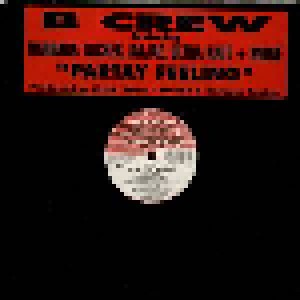 B-Crew Feat. Barbara Tucker, Ultra Naté, Dajae, Moné: Partay Feeling (12") - Bild 4
