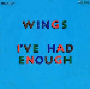 Wings: I've Had Enough (7") - Bild 1