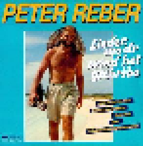 Peter Reber: Lieder, Wo Dr Wind Het Gschribe (LP) - Bild 1