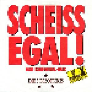 Die 3 Besoffskis: Scheiss Egal! - Der Karneval-Mix (7") - Bild 1