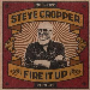Steve Cropper: Fire It Up - Cover