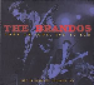 The Brandos: Town To Town, Sun To Sun (2-CD + DVD) - Bild 1