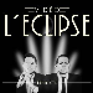 Vidéo L'Eclipse: Predicts - Cover