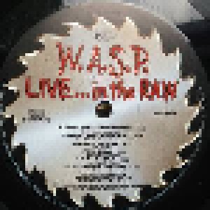 W.A.S.P.: Live... In The Raw (LP) - Bild 6