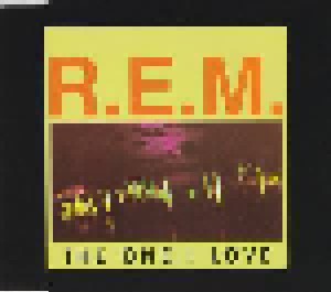 R.E.M.: The One I Love (Single-CD) - Bild 1