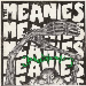 The Meanies: Gangrenous (10") - Bild 1