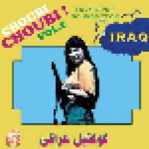 Choubi Choubi! Folk And Pop Sounds From Iraq Vol.2 - Cover