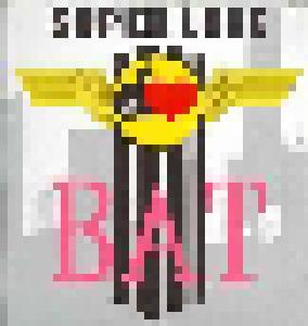 B.A.T.: Super Love - Cover
