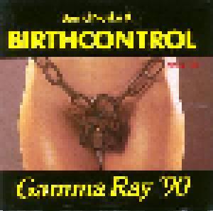 Bernd Noske & Birthcontrol: Gamma Ray '90 - Cover