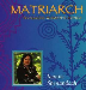 Joanne Shenandoah: Matriarch: Iroquois Women's Songs - Cover