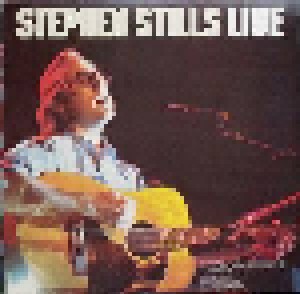 Stephen Stills: Live (LP) - Bild 2