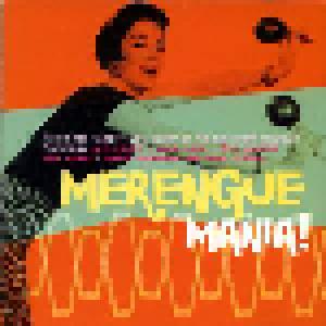 Merengue Mania - The Hip And Groovy 60's Sound Of The Dominican Republic - Cover