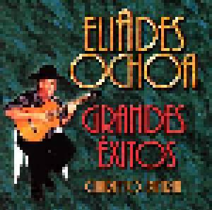 Eliades Ochoa Y El Cuarteto Patria: Grandes Éxitos - Cover