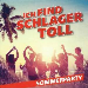 Ich Find Schlager Toll - Sommerparty - Cover