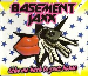 Basement Jaxx: Take Me Back To Your House - Cover