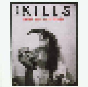The Kills: Fried My Little Brains (7") - Bild 1