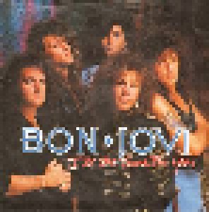 Bon Jovi: I'll Be There For You (7") - Bild 1
