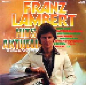 Franz Lambert: Hits Aktuell Im Galaxis-Orgel-Sound - Cover