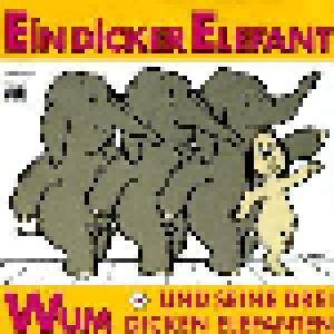 Wum Und Seine 3 Dicken Elefanten, Wum Am Klavier: Ein Dicker Elefant - Cover
