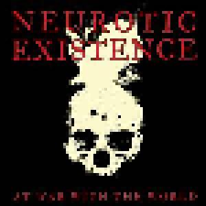 Neurotic Existence: At War With The World - Cover