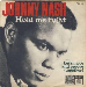 Johnny Nash: Hold Me Tight - Cover