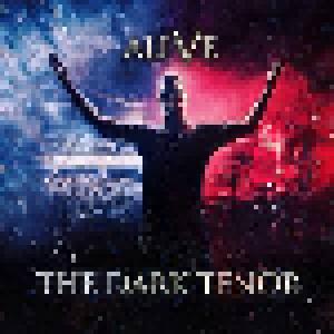 The Dark Tenor: Alive - Cover