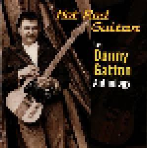 Danny Gatton: Hot Rod Guitar - The Danny Gatton Anthology - Cover
