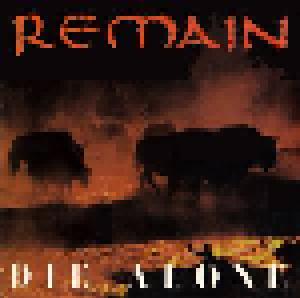 Remain: Alone, Die - Cover