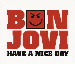 Bon Jovi: Have A Nice Day (Mini-CD / EP) - Bild 1