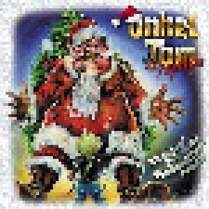 Onkel Tom Angelripper: Ich Glaub' Nicht An Den Weihnachtsmann (CD) - Bild 1