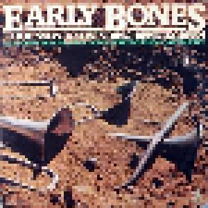 Early Bones - Cover