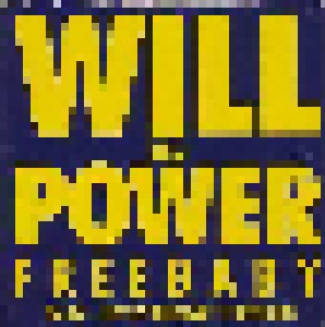 Will To Power: Freebaby EP (3"-CD) - Bild 1