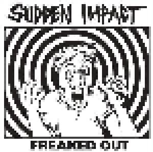 Sudden Impact: Freaked Out - Cover