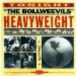 The Bollweevils: Heavyweight (LP) - Bild 1