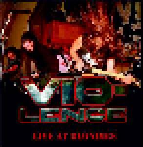 Vio-lence: Live At Blondies - Cover