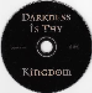 Darkness Is Thy Kingdom (CD) - Bild 8
