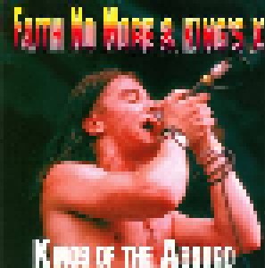 Faith No More + King's X: Kings Of The Absurd (Split-CD) - Bild 1