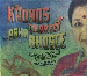 Cover - Kronos Quartet & Asha Bhosle: You've Stolen My Heart: Songs From R.D. Burman's Bollywood