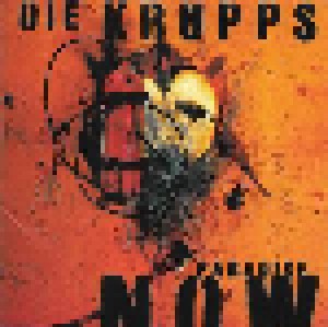 Die Krupps: Paradise Now (CD) - Bild 1