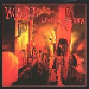 W.A.S.P.: Live... In The Raw (CD) - Bild 1